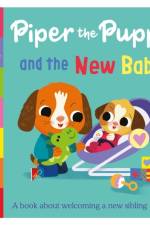 First Experiences: Piper the Puppy and the New Baby af Pat-a-Cake