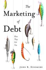 The Marketing of Debt af John B. (Wright State University Dinsmore