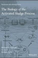 The Biology of the Activated Sludge Process af Michael H. (Linden Gerardi