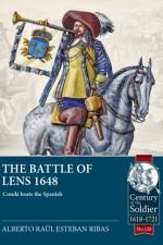 The Battle of Lens 1648 af Alberto Raul Esteban Ribas