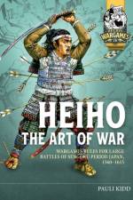 Heiho The Art of War af Pauli Kidd