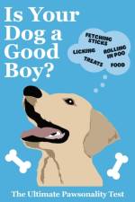 Is Your Dog A Good Boy? af Pop Press