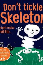 Don't Tickle the Skeleton! af Sam Taplin