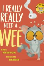 I Really, Really Need a Wee! af Karl Newson