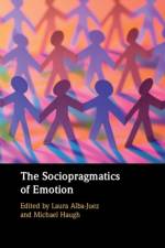 The Sociopragmatics of Emotion
