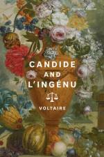 Candide and L'Ingenu af Voltaire