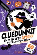 Cluedunnit: 5-minute Spooky Puzzles for Kids af E.Z. Case