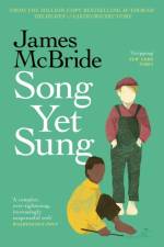 Song Yet Sung af James McBride