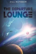 The Departure Lounge af Jill Nutbeem