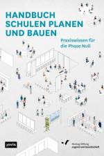 Handbuch Schulen planen und bauen