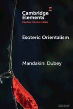 Esoteric Orientalism af Mandakini (Ashoka University) Dubey
