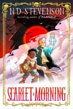Scarlet Morning, Book 1: Scarlet Morning af ND Stevenson