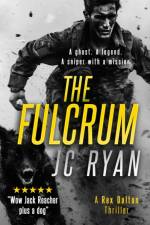 The Fulcrum af JC Ryan