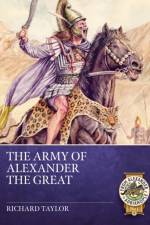 Army of Alexander the Great af Richard Taylor