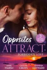 Opposites Attract: Forbidden Love af Anne Marsh