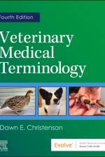 Veterinary Medical Terminology af Dawn E. (Instructor Christenson