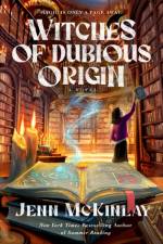Witches of Dubious Origin af Jenn McKinlay