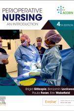 Perioperative Nursing af Brigid M. Gillespie