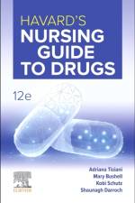 Havard's Nursing Guide to Drugs 12e af Adriana (Course Director Tiziani