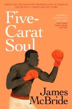 Five-Carat Soul af James McBride