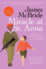 Miracle at St. Anna af James McBride