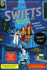 Swifts: A Gallery of Rogues (Signed Edition) af Beth Lincoln