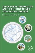 Structural Inequalities and Health Outcomes for Chronic Disease