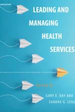Leading and Managing Health Services