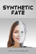 Synthetic Fate af Joe Kenogbon