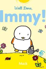 Well Done, Immy! af Mack van Gageldonk
