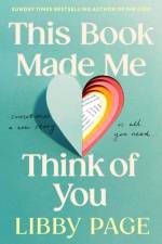 This Book Made Me Think of You af Libby Page