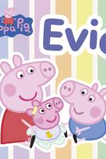 Peppa Pig: Evie af Peppa Pig