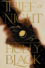 Thief of Night af Holly Black