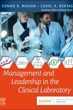 Management and Leadership in the Clinical Laboratory af Connie R. Mahon
