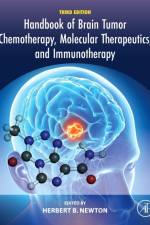 Handbook of Brain Tumor Chemotherapy, Molecular Therapeutics, and Immunotherapy