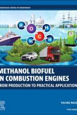 Methanol Biofuel in Combustion Engines af Yacine (Professor Rezgui