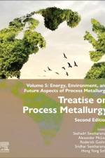 Treatise on Process Metallurgy