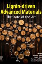 Lignin-driven Advanced Materials
