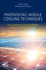 Photovoltaic Module Cooling Techniques af Sakhr M. (Senior Lecturer Sultan