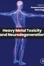 Heavy Metal Toxicity and Neurodegeneration