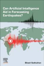 Can Artificial Intelligence Aid in Forecasting Earthquakes? af Bikash (Assistant Professor Sadhukhan