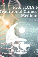 From DNA to Traditional Chinese Medicine af Jesse Li-Ling