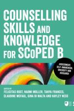 Counselling Skills and Knowledge for SCoPEd B