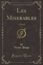 Les Miserables, Vol. 1