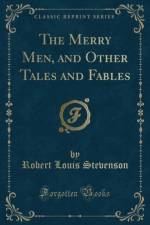 The Merry Men, and Other Tales and Fables (Classic Reprint) af Robert Louis Stevenson