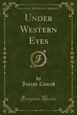 Under Western Eyes (Classic Reprint) af Joseph Conrad