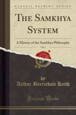 The Samkhya System, Vol. 2 af Arthur Berriedale Keith