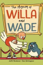 The Museum of Willa and Wade af Judith Henderson
