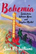 Bohemia af Sian M Williams