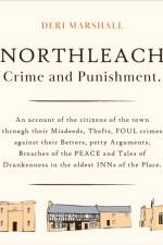 Northleach Crime and Punishment af Deri Marshall